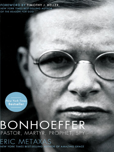 Bonhoeffer: A Biography