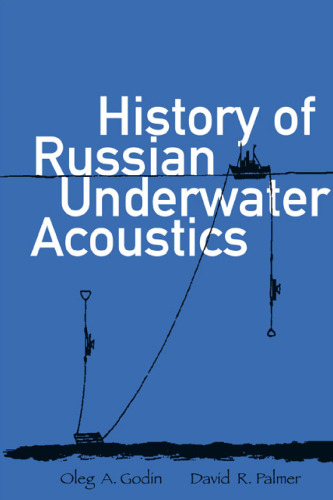History of Russian Underwater Acoustics