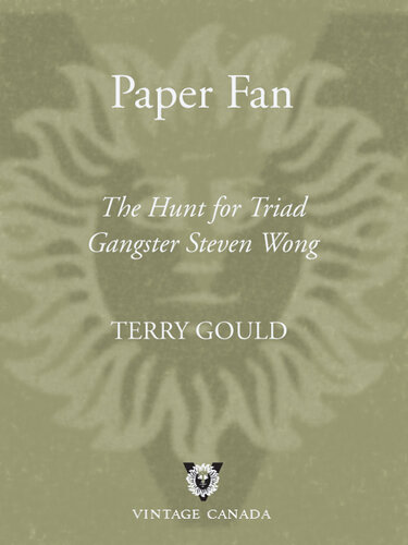 Paper Fan: The Hunt for Triad Gangster Steven Wong