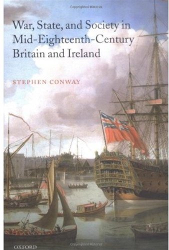 War, State, and Society in Mid-Eighteenth-Century Britain and Ireland