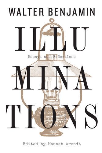 Illuminations: Essays and Reflections