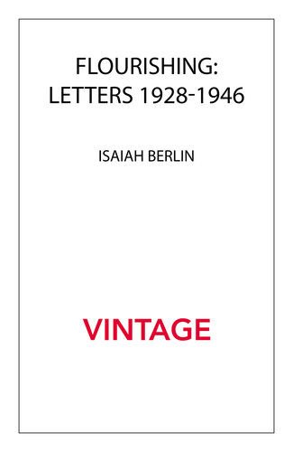 Flourishing: Letters 1928 - 1946