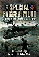 Special Forces Pilot: A Flying Memoir of the Falkland War