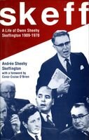 Skeff: A Life of Owen Sheehy Skeffington 1909-1970