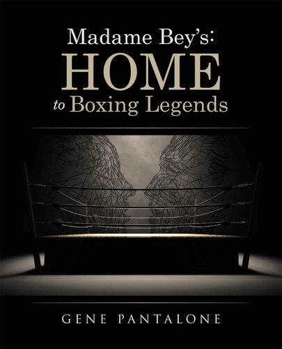 Madame Bey's : Home To Boxing Legends.