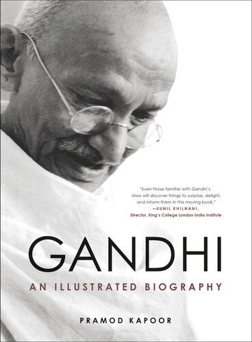 Gandhi: An Illustrated Biography