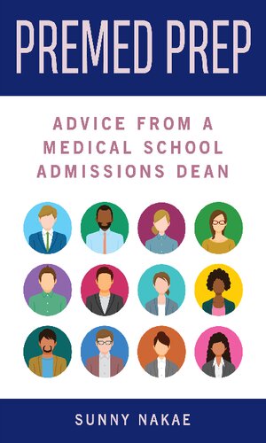 Premed Prep: Advice From A Medical School Admissions Dean