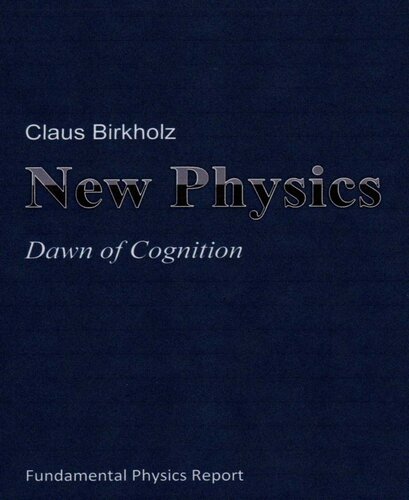 New Physics: Dawn of Cognition