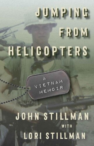 Jumping from Helicopters: A Vietnam Memoir