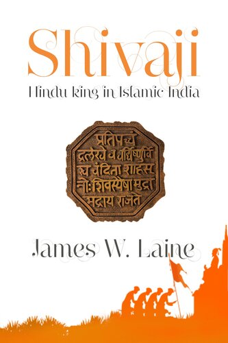 Shivaji: Hindu King in Islamic India