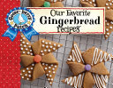 Our Favorite Gingerbread Recipes