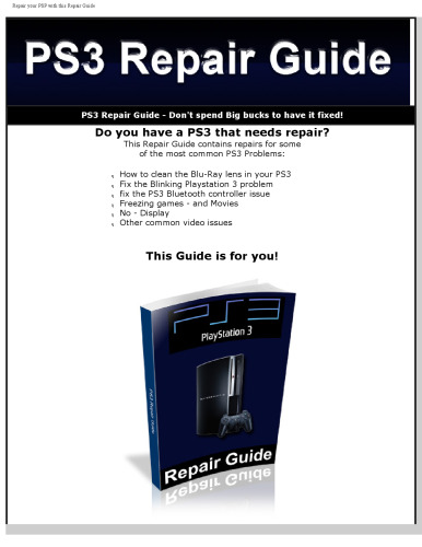 The Ultimate PS3(tm) Repair Guide