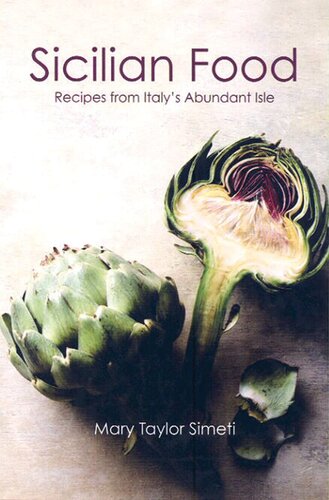 Sicilian Food: Recipes from Italy's Abundant Isle