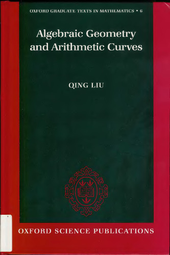 Algebraic Geometry and Arithmetic Curves