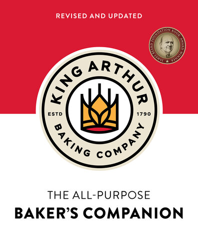 The King Arthur Baking Company's All-Purpose Baker's Companion (Revised and Updated)