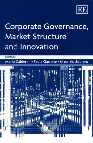 Corporate Governance, Market Structure and Innovation