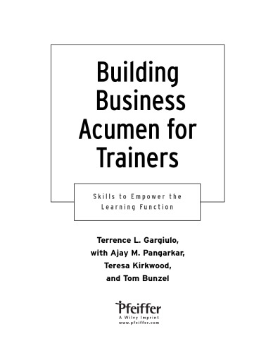 Building Business Acumen for Trainers: Skills to Empower the Learning Function