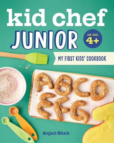 Kid Chef Junior: My First Kids' Cookbook