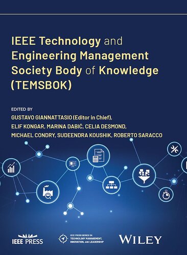 IEEE Technology and Engineering Management Society Body of Knowledge (TEMSBOK)