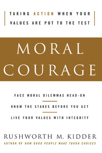 Moral Courage