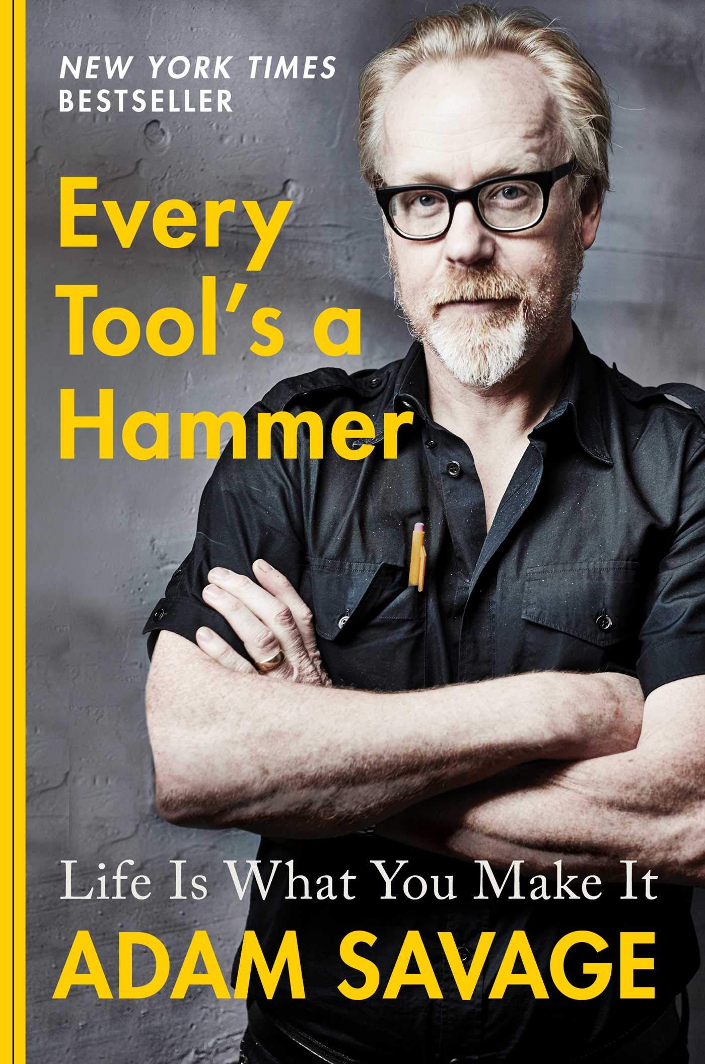 Every Tool's a Hammer: Life Is What You Make It - AUDIOBOOK