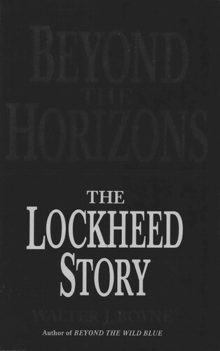 Beyond the Horizons: The Lockheed Story