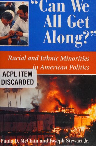 Can We All Get Along?: Racial and Ethnic Minorities in American Politics