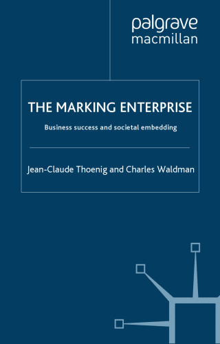 Marking Enterprise: Business Success and Societal Embedding (INSEAD Business Press)