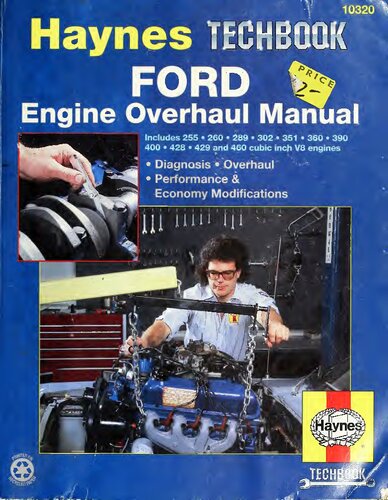 The Haynes Ford Engine Overhaul Manual: The Haynes Automotive Repair Manual for Overhauling Ford V8 Engines