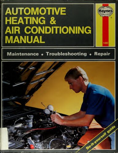 The Haynes Automotive Heating & Air Conditioning Systems