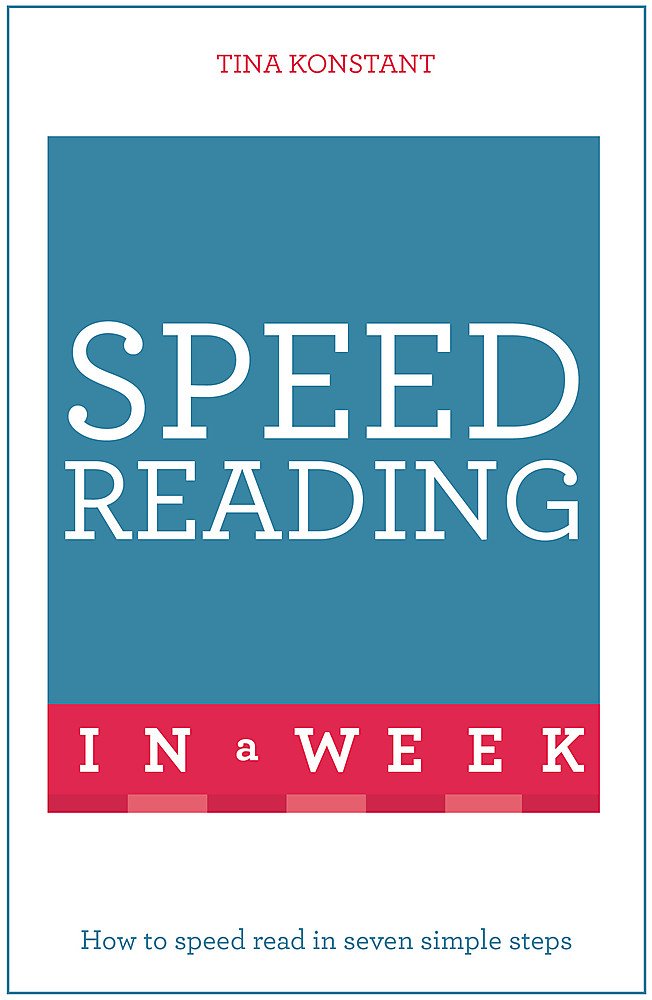 Speed Reading in a Week: Teach Yourself