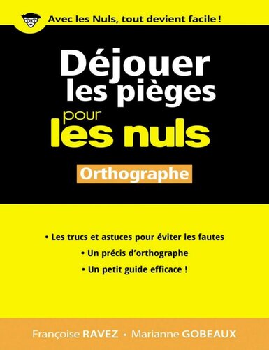 Déjouer les pièges en orthographe pour les Nuls