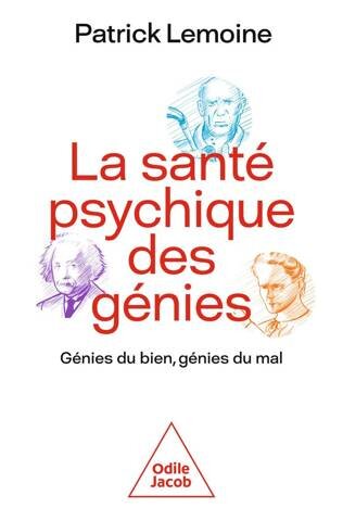 La santé psychique des génies