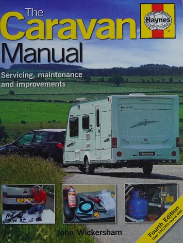 The Haynes Caravan Manual: Servicing, Maintenance and Improvements