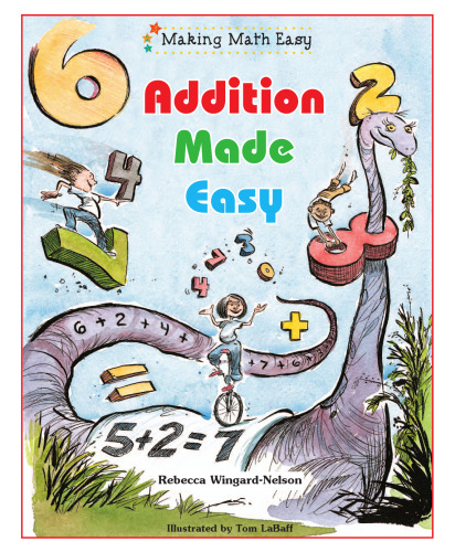 Addition Made Easy (Making Math Easy)