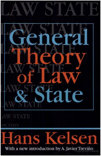 General Theory of Law and State (Law and Society Series)