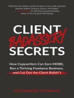 Client Badassery Secrets How Copywriters Can Earn MORE, Run a Thriving Freelance