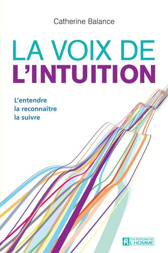 La voix de l'intuition