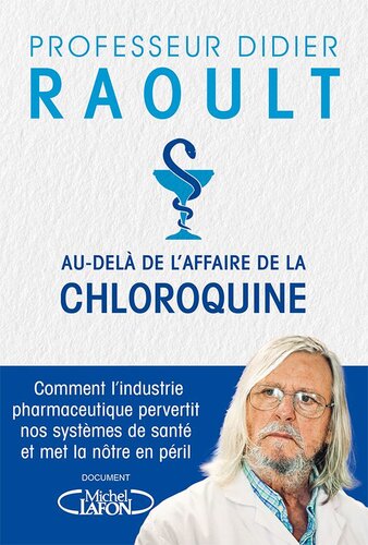 Au-delà de l'affaire de la Chloroquine