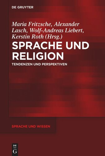 Sprache und Religion: Tendenzen und Perspektiven