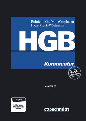 HGB - Handelsgesetzbuch: Kommentar zu Handelsstand, Handelsgesellschaften, Handelsgeschäften, besonderen Handelsverträgen und internationalem Vertragsrecht