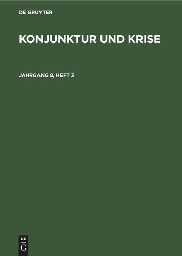 Konjunktur und Krise: Jahrgang 8, Heft 3