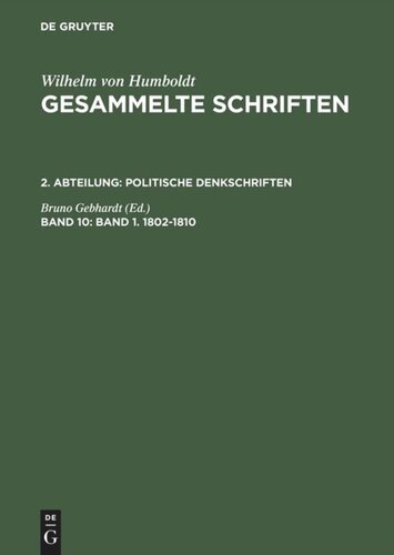 Gesammelte Schriften: Band 10 Band 1. 1802–1810