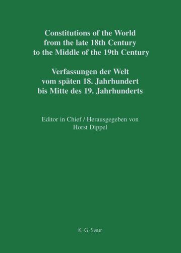 Constitutions of the World from the late 18th Century to the Middle of the 19th Century: Vol. 6 Constitutional Documents of Denmark, Norway and Sweden 1809–1849