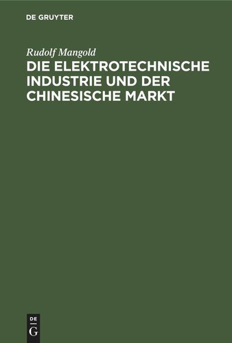 Die elektrotechnische Industrie und der chinesische Markt