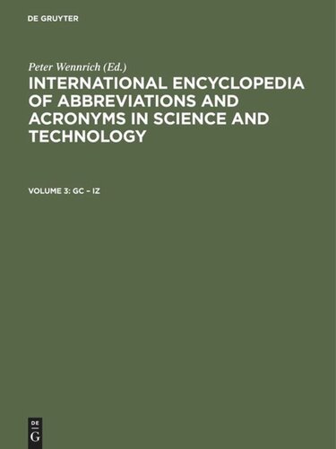 International Encyclopedia of Abbreviations and Acronyms in Science and Technology: Volume 3 Gc – Iz