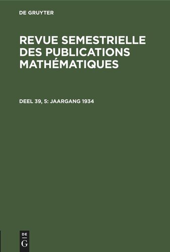 Revue semestrielle des publications mathématiques: Deel 39, 5 Jaargang 1934