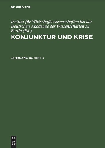 Konjunktur und Krise: Jahrgang 10, Heft 3