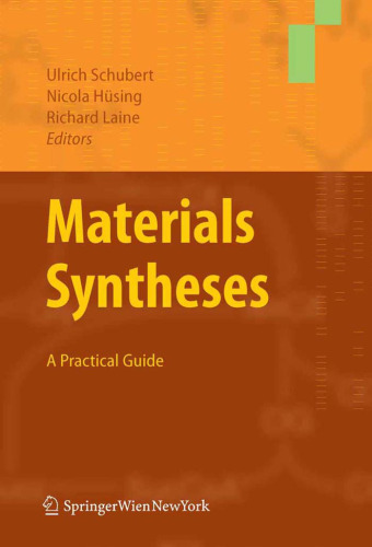 Materials Syntheses: A Practical Guide