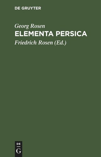 Elementa Persica: Persische Erzählungen mit kurzer Grammatik und Glossar